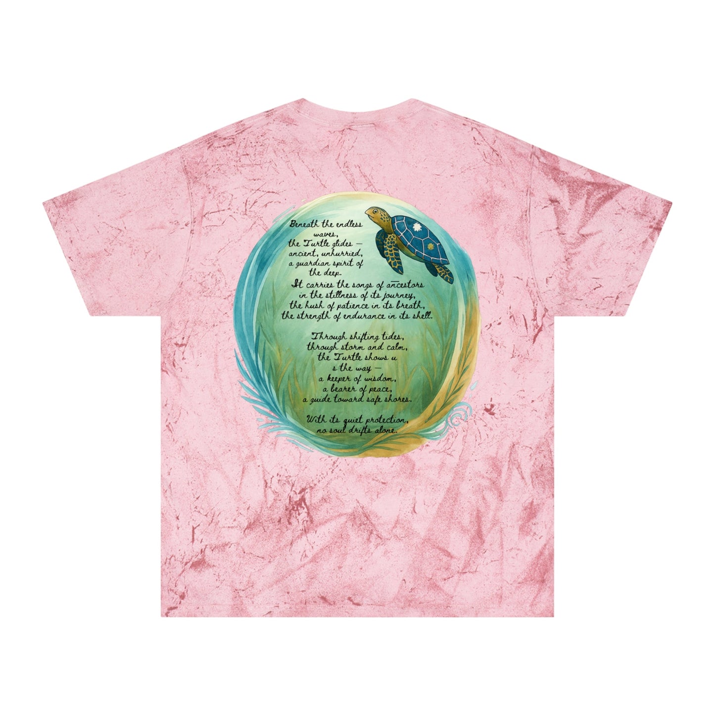 Color Blast T-Shirt - Spirit of the Turtle, No Soul Drifts Alone - Moon Mama Inspired’s Lightwoven