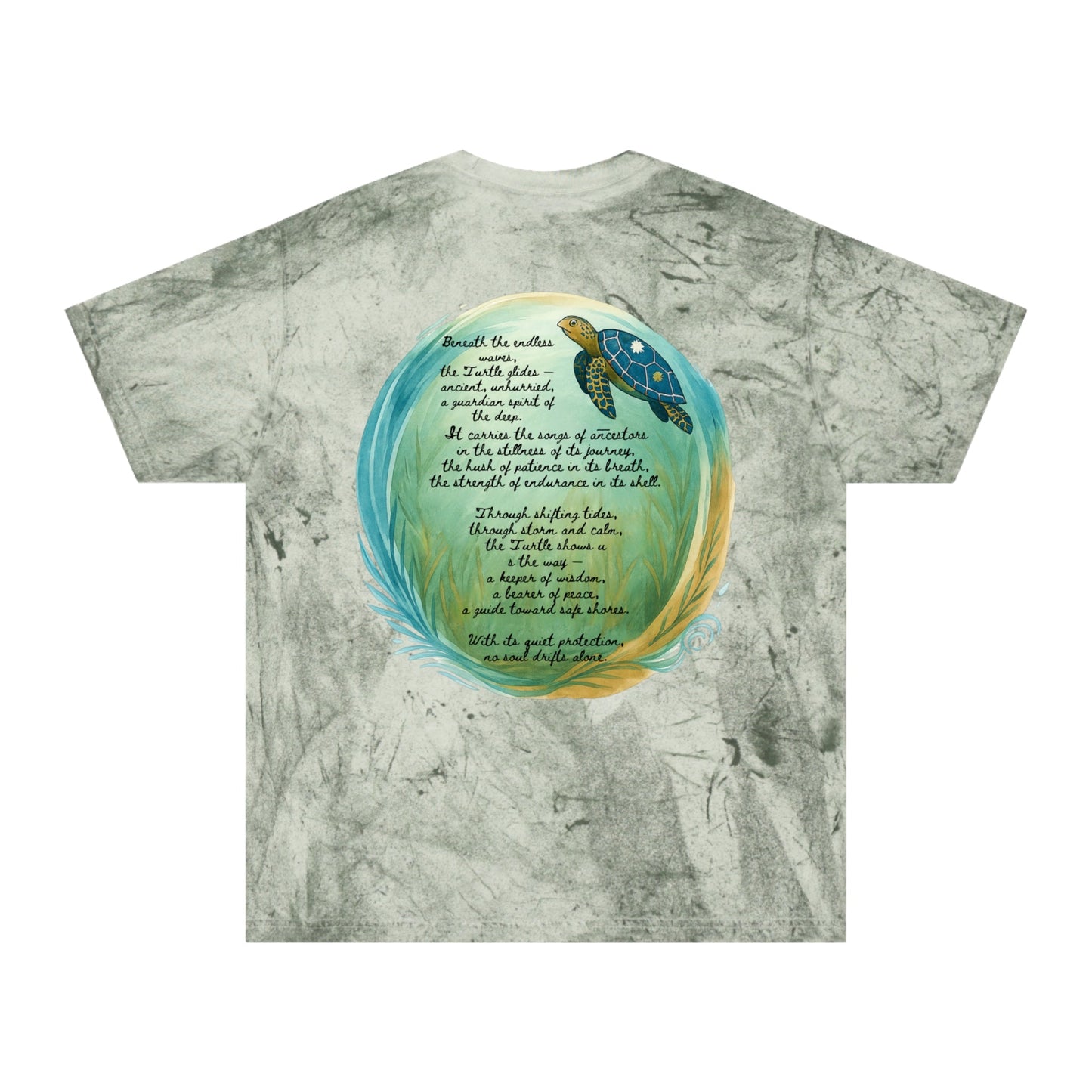 Color Blast T-Shirt - Spirit of the Turtle, No Soul Drifts Alone - Moon Mama Inspired’s Lightwoven