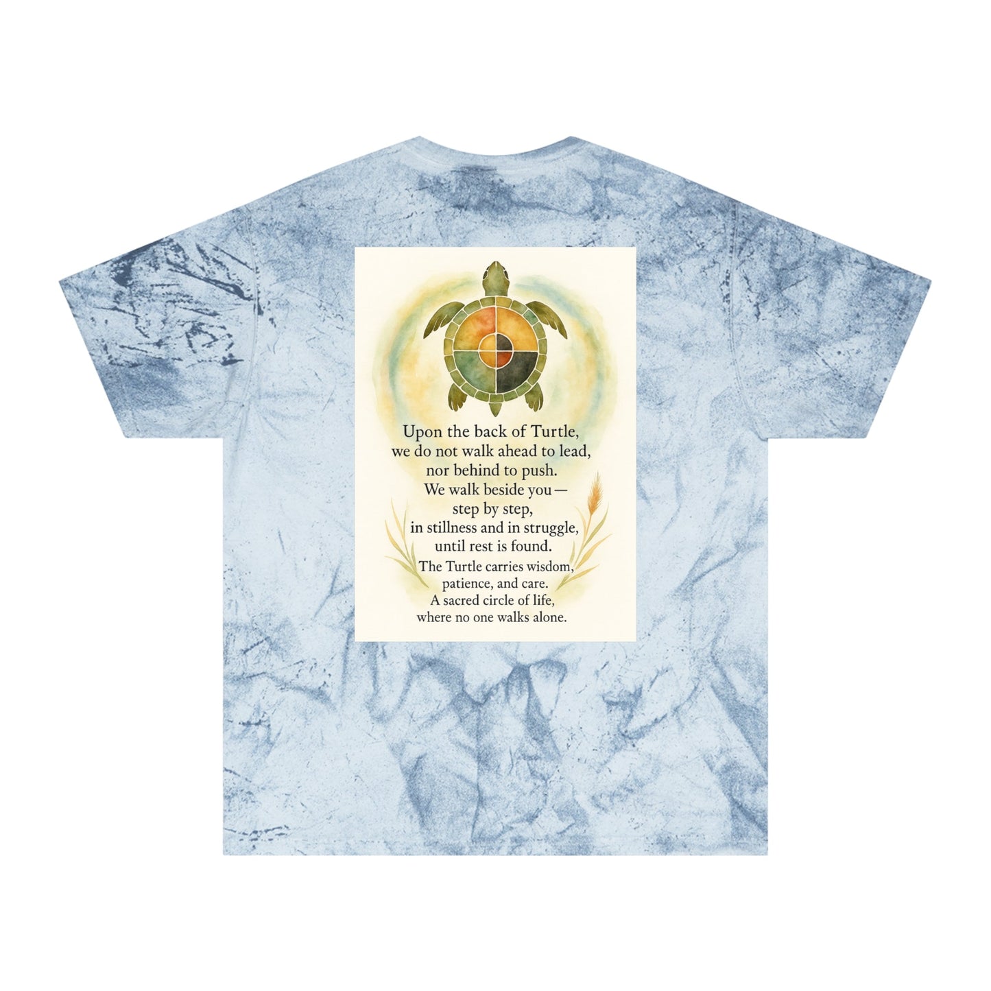 Color Blast T-Shirt - Wisdom of the Turtle Walking Beside You - Moon Mama Inspired’s Lightwoven