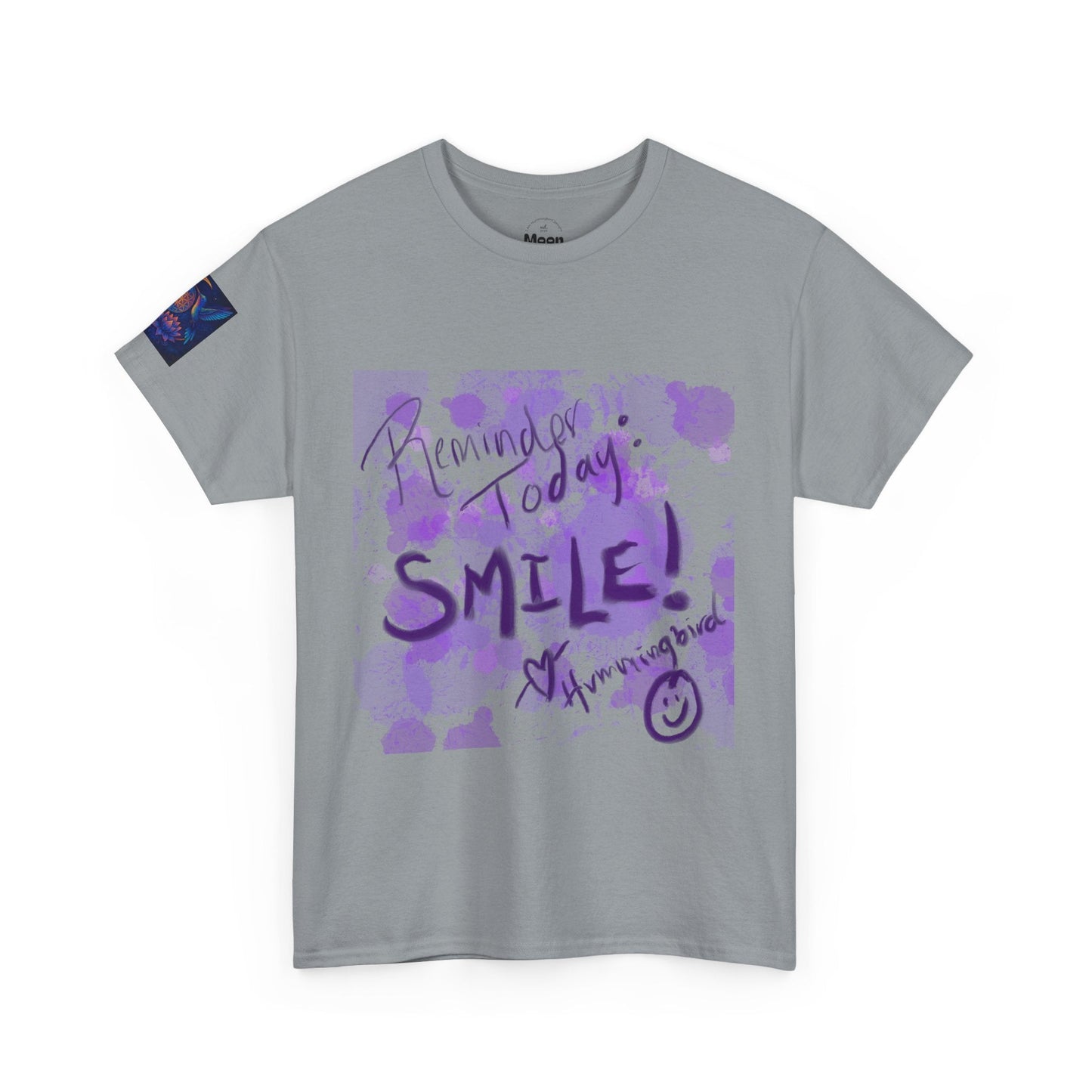 Tee Reminder Today Smile Unique Amazing Special Love Hummingbird - Moon Mama Inspired’s Lightwoven