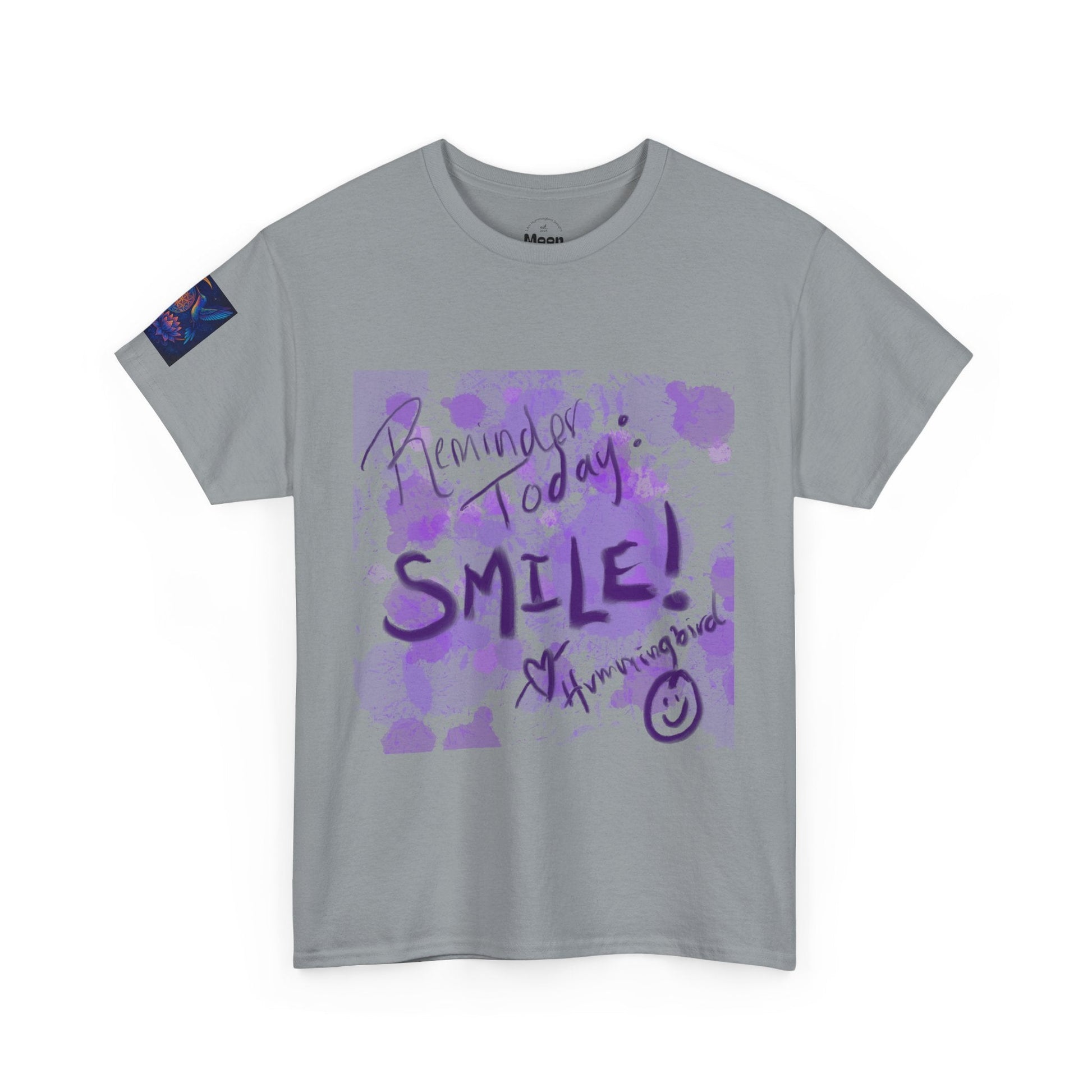Tee Reminder Today Smile Unique Amazing Special Love Hummingbird - Moon Mama Inspired’s Lightwoven