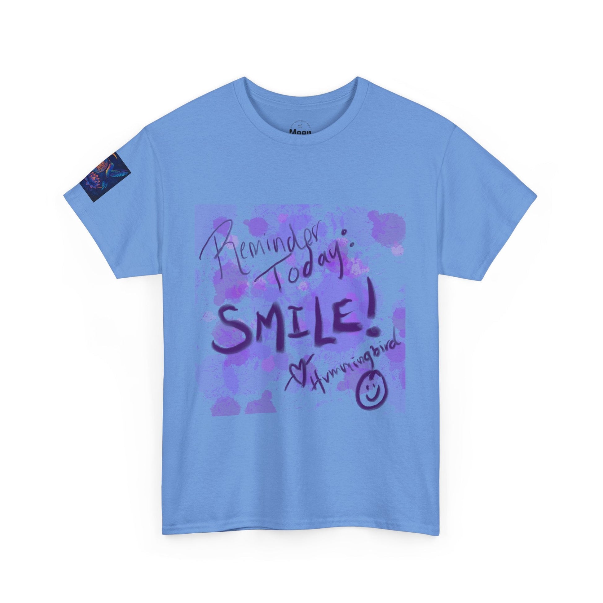 Tee Reminder Today Smile Unique Amazing Special Love Hummingbird - Moon Mama Inspired’s Lightwoven
