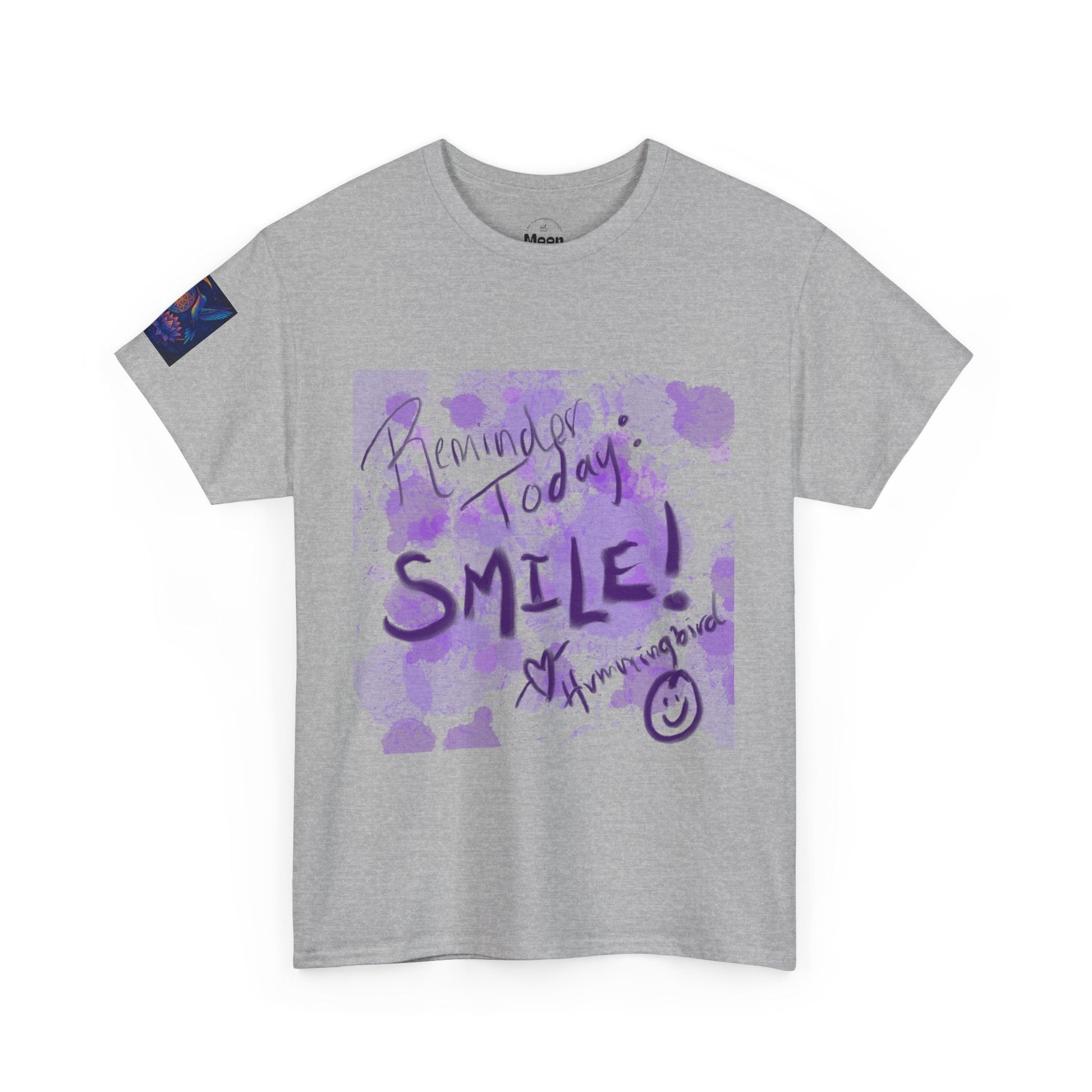Tee Reminder Today Smile Unique Amazing Special Love Hummingbird - Moon Mama Inspired’s Lightwoven